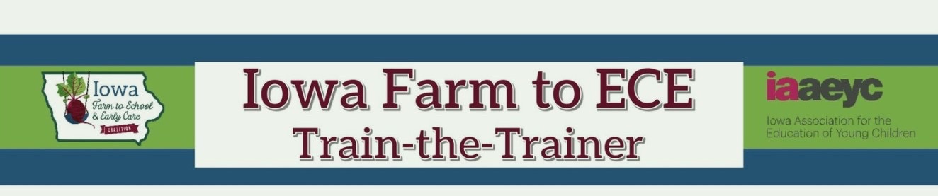 IA Farm to ECE Train the Trainer banner