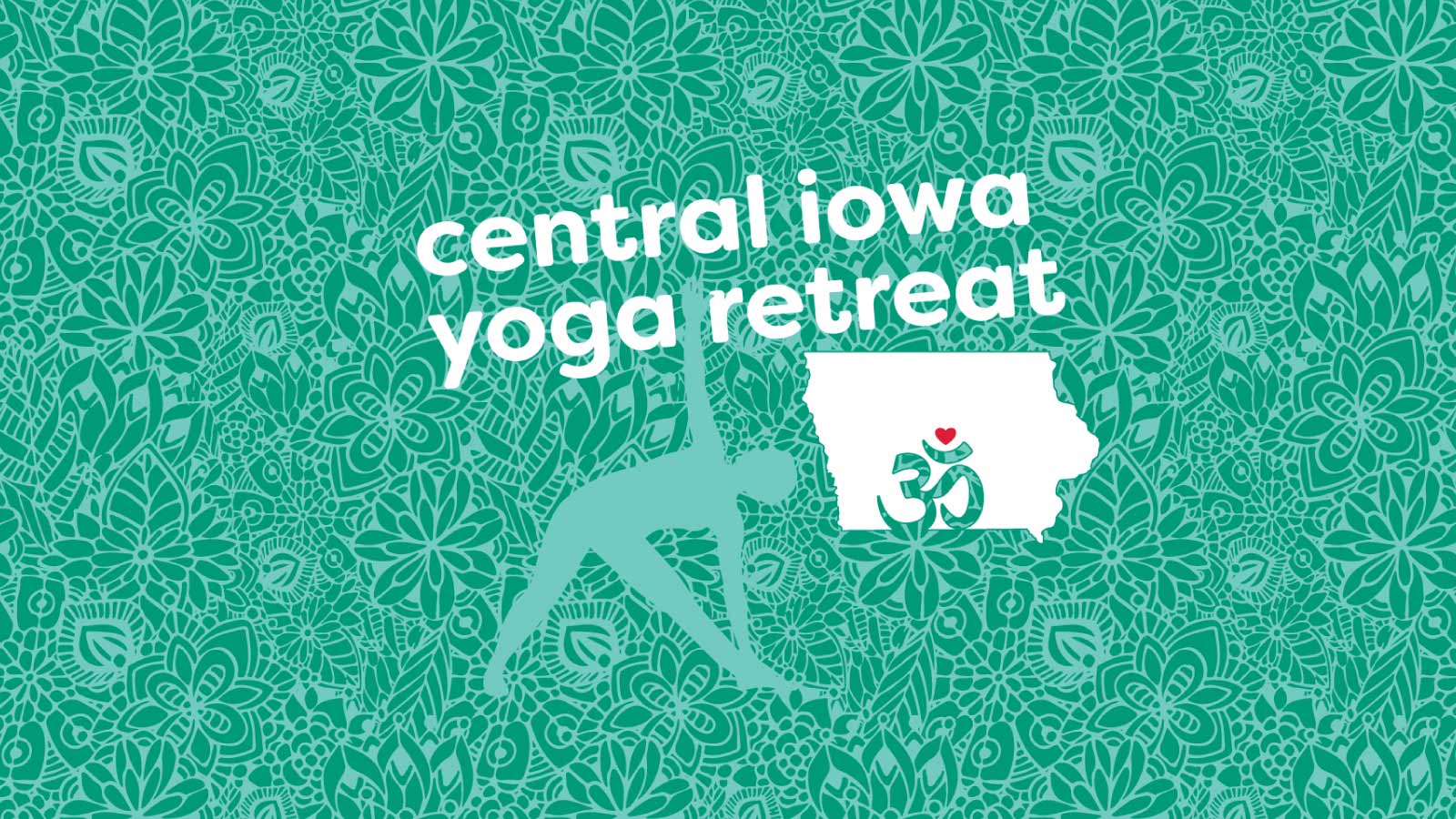 Central Iowa Yoga Retreat banner